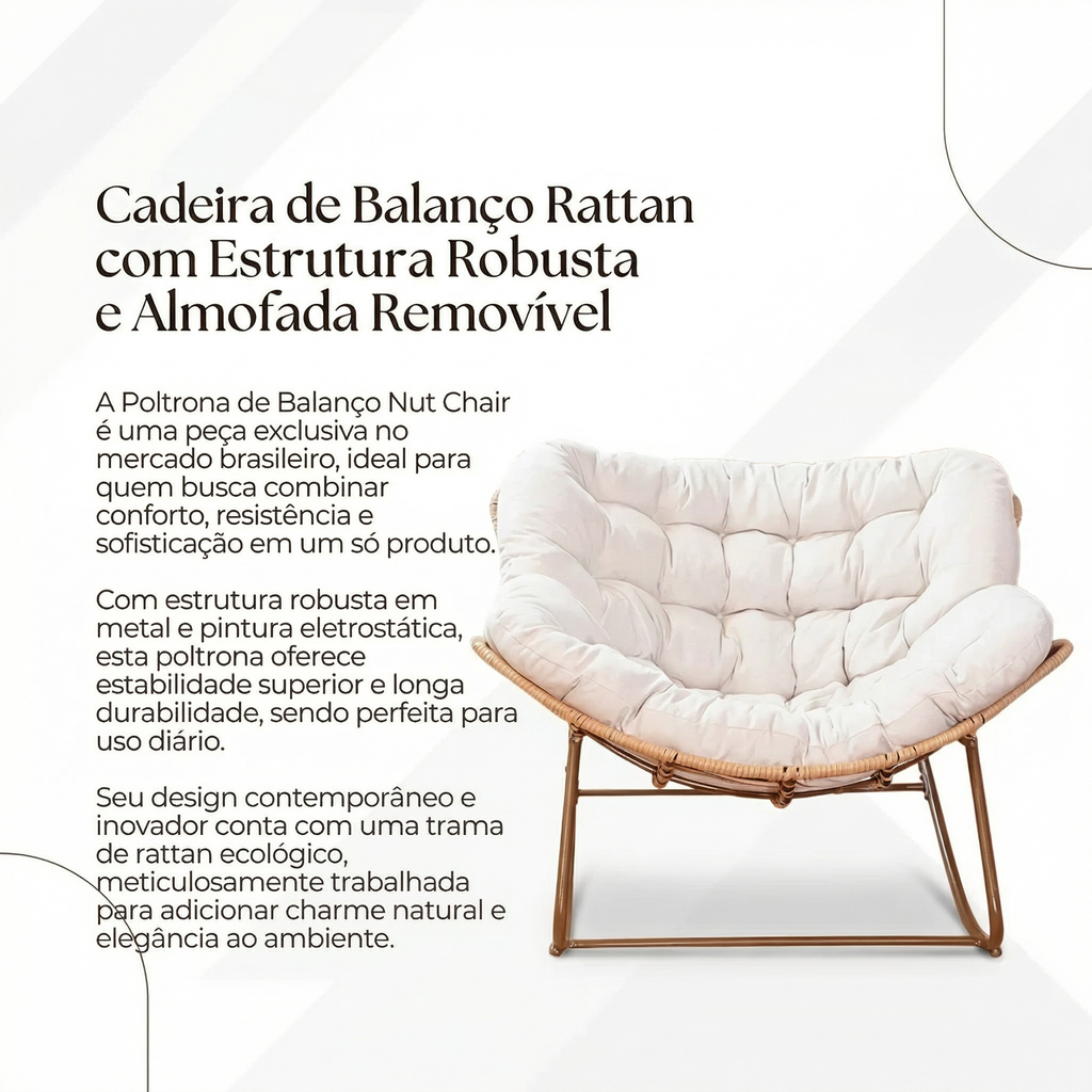 Cadeira de Balanço Nut Chair em Rattan Estrutura Robusta e Almofada Removível